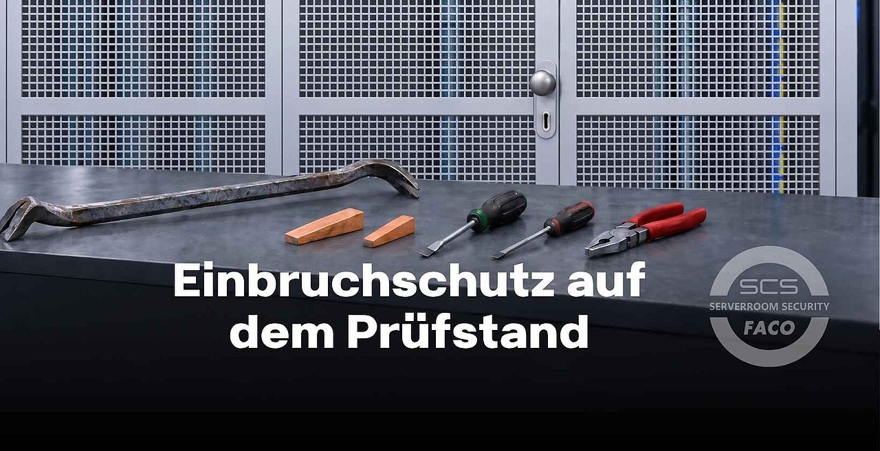 Einbruchschutz auf dem Prüfstand