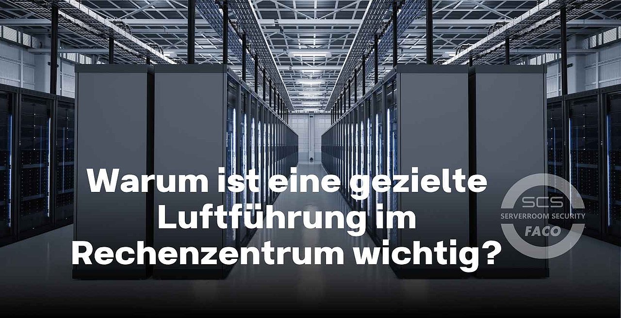 Luftführung im Rechenzentrum