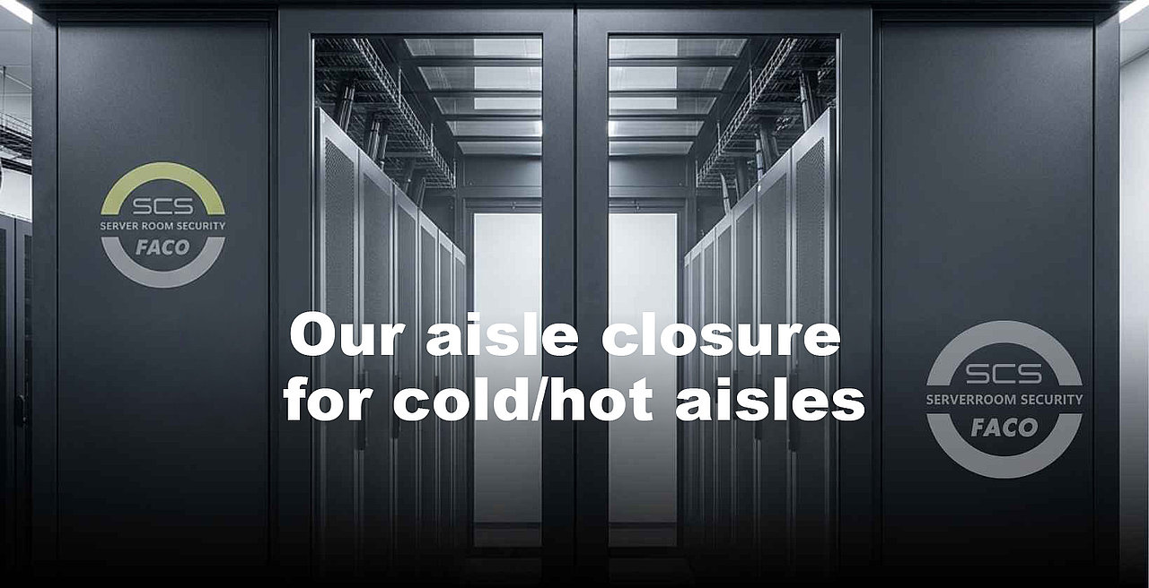 Our aisle closure for cold/hot aisles